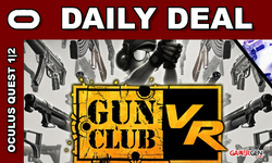 Daily Deal 2021.08.13 Gun Club VR