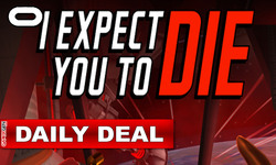 Daily Deal Oculus I Expect You To Die