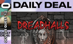 Daily Deal Oculus Quest 1 et 2 : la promotion du jour est un pur dungeon crawler horrifique (03/03/2021)