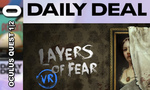 Daily Deal Oculus Quest 1 et 2 : la promotion du jour est un jeu d'horreur psychédélique (02/03/2021)