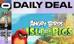 Daily Deal Oculus Quest 2 : le jeu en promotion du jour se passe sur l'ile des cochons (18/01/2020)