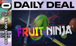 Daily Deal Oculus Quest 2021.05.02 Fruit Ninja