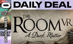Daily Deal Oculus Quest 2021.06.24 The Room VR A Dark Matter