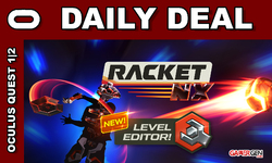Daily Deal Oculus Quest 2021.08.09 Racket NX