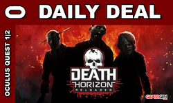 Daily Deal Oculus Quest 2021.08.18 Death Horizon Reloaded