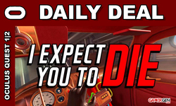 Daily Deal Oculus Quest 2021.08.21 I Expect You To Die