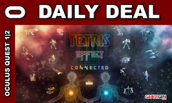 Daily Deal Oculus Quest 2021.08.22 Tetris Effect Connected