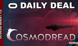 Daily Deal Oxculus Quest 2021.08.31 Cosmodread