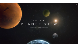 Destiny Planet View