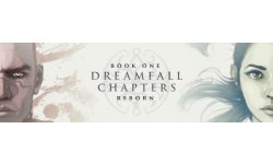 Dreamfall Chapters 28 06 2014 Reborn
