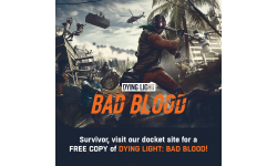 Dying Light Bad Blood free gratuit