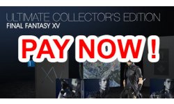 Final Fantasy XV Ultimate Collector’s Edition