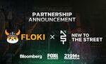FLOKI et New to The Street annoncent un partenariat médiatique pour atteindre plus de 219 millions de foyers