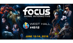 Focus Home Interactive E3 29 05 2018