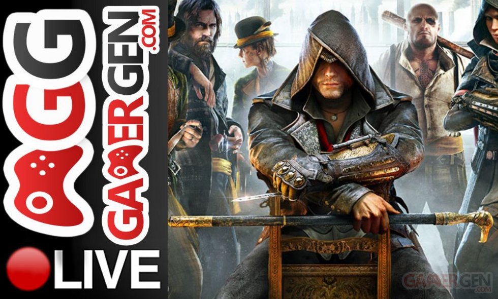 GamerGen Live Gaming Assassin's Creed Syndicate