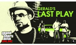 GTA Online Gerald's Last Play