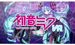 Hatsune Miku VR impressions apercu zoom preview tgs 2019
