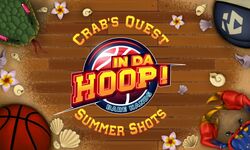 In da Hoop! Crab’s Quest Summer Shots pack 0006 1