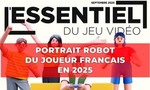 L’Essentiel du Jeu Vidéo 2025 : Qui est le joueur type français aujourd’hui ?