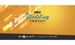 LDLC Modding Trophy 2018