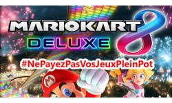 Mario Kart 8 Deluxe NePayezPasVosJeuxPlainPot.