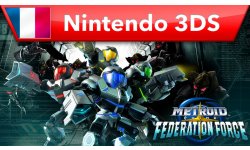 Metroid Prime Federation Force bande annonce de lancement Nintendo 3DS