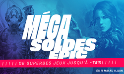 Méga Soldes Epic 2020