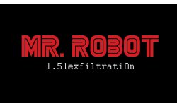 Mr Robot 1.51exfiltrati0n