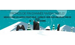NVIDIA SHIELD Promos Noel 2018