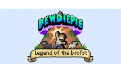 PewDiePie Legend of the Brofist