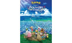 Pokémon le film Le Pouvoir est en nous poster 30 07 2018