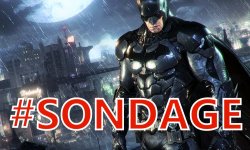 Sondage semaine Batman Arkham Knight (3)