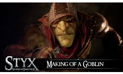Styx Shards of Darkness Making of a Goblin