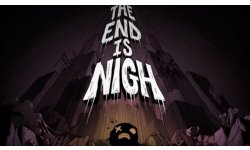 The End is Nigh