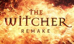The Witcher Remake 26 10 2022
