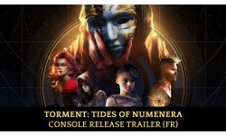 Torment Tides of Numenera Console Trailer (FR)
