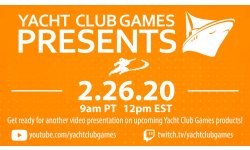 Yacht Club Games Presents 19 02 2020