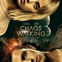 Affiches du film Chaos Walking (4)