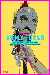 Army of the Dead 13 04 2021 poster affiche 1