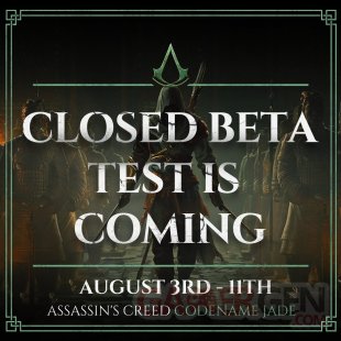 Assassin's Creed Codename Jade bêta fermée 18 07 2023