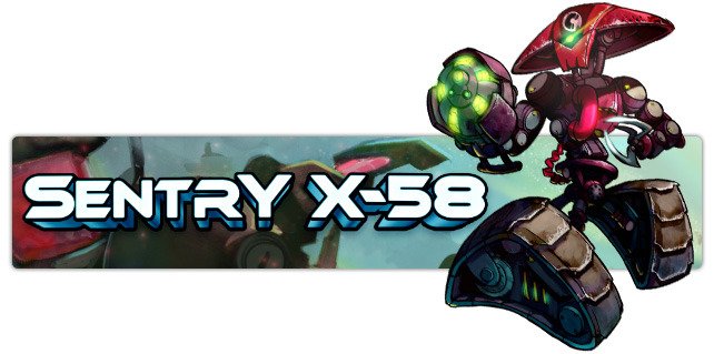 Awesomenauts Sentry X-58
