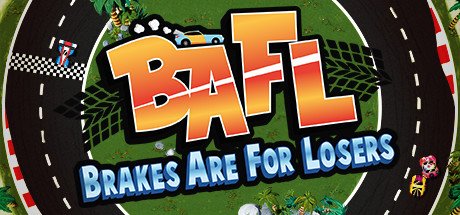 BAFL - Brakes Are For Losers header