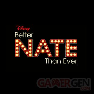 Better Nate Than Ever 12 11 2021
