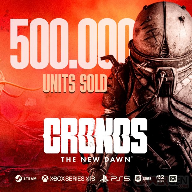 Cronos The New Dawn 500000 ventes