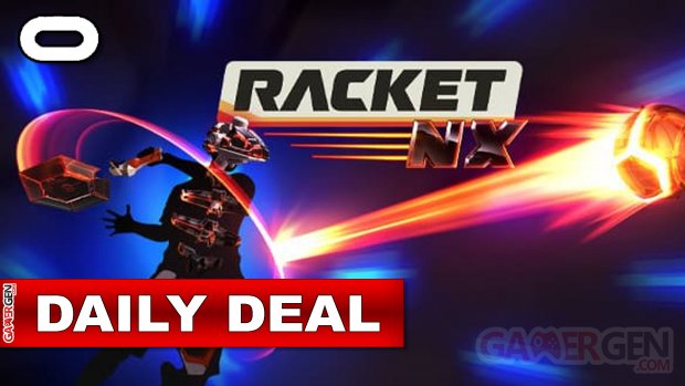 Daily Deal Oculus Quest 2021.0.03   Racket NX