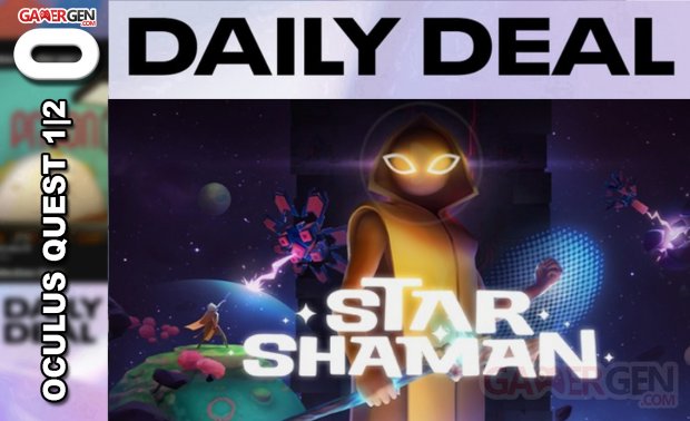 Daily Deal Oculus Quest 2021 03 31 Star Shaman