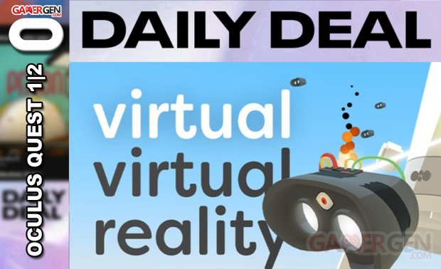 Daily Deal Oculus Quest 2021 04.01   Virtual Virtual Reality