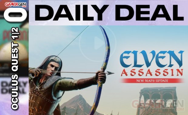 Daily Deal Oculus Quest 2021.04.28   elven Assassin