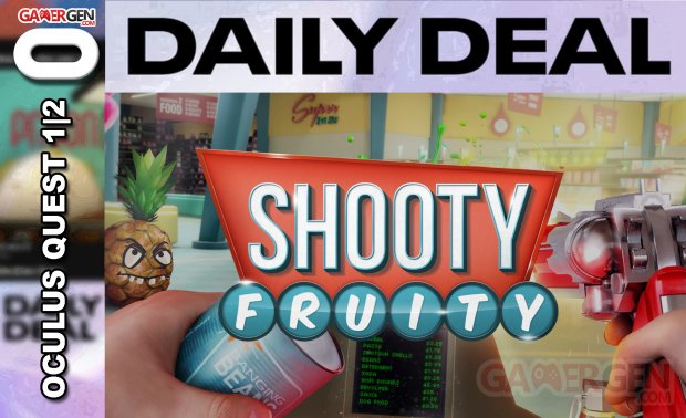 Daily Deal Oculus Quest 2021.07.22   Shooty Fruity