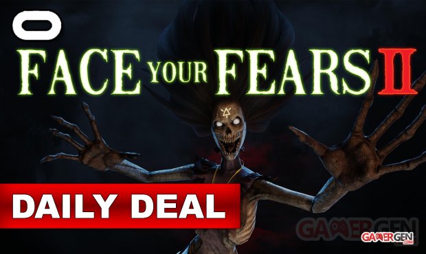 Daily Deal Oculus Quest 2021.09.10   Face your Fears II